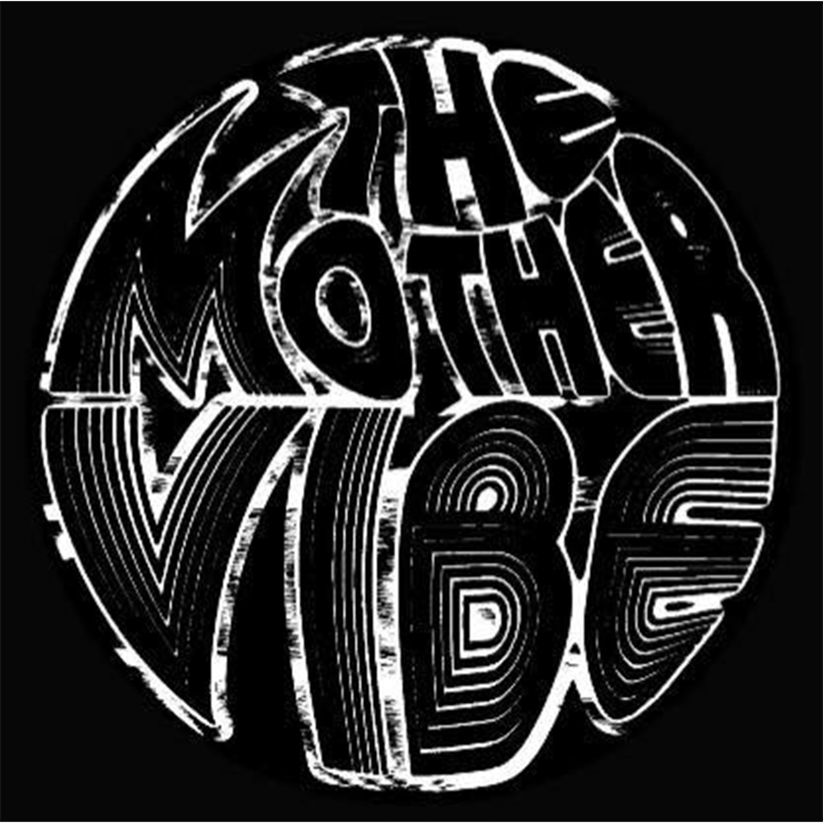 The Mother vibe - Aye Aye